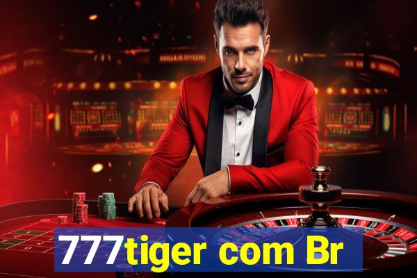 777tiger com Br